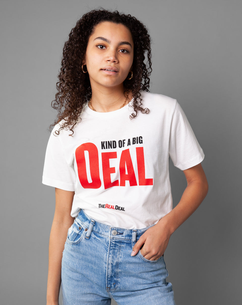 The Real Deal Big Deal tee 